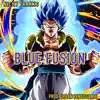 Fusion Blue song lyrics