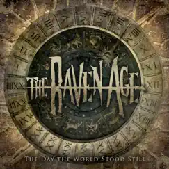 The Day the World Stood Still - Single by The Raven Age album reviews, ratings, credits