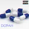 Dopah (feat. Rafax MC) song lyrics