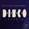 Disco Inferno - Single album lyrics, reviews, download