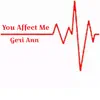 You Affect Me - Single album lyrics, reviews, download