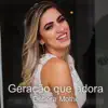 Geração Que Adora - Single album lyrics, reviews, download