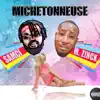 Michetonneuse - Single album lyrics, reviews, download