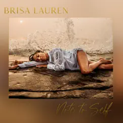 Note to Self - Single by Brisa Lauren album reviews, ratings, credits