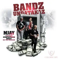 Bandz (feat. Bugsy & Spartatraxx) - Single by Mjay Money album reviews, ratings, credits