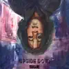 Upside Down - Single album lyrics, reviews, download