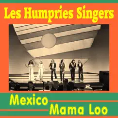 Mexico - Single by Les Humphries Singers album reviews, ratings, credits