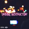 Driving Instructor - Single album lyrics, reviews, download