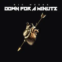 Down for a Minute Song Lyrics
