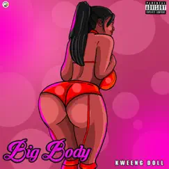 Big Body Song Lyrics