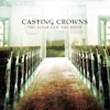 The Altar and the Door (Bonus Track Version) by Casting Crowns album lyrics