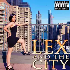 Lex and the City by LEX the Lexicon Artist album reviews, ratings, credits