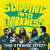 This Strange Effect - Single album lyrics, reviews, download