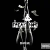 Freak Hoe - Single album lyrics, reviews, download