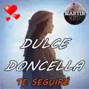 Dulce doncella - Single album lyrics, reviews, download