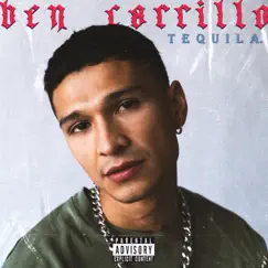 Tequila - Single by Ben Carrillo album reviews, ratings, credits