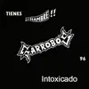 Intoxicado - Single album lyrics, reviews, download