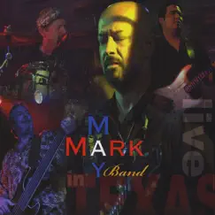 In Texas Live by Mark May Band album reviews, ratings, credits