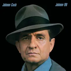Johnny 99 by Johnny Cash album reviews, ratings, credits