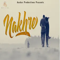 Nakhre Song Lyrics