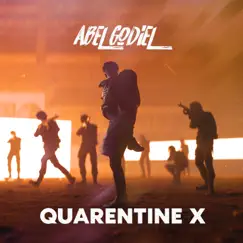 Quarentine X - Single by Abel Godiel album reviews, ratings, credits