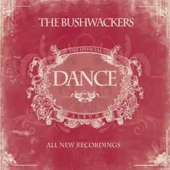 The Official Dance Album by The Bushwackers album reviews, ratings, credits