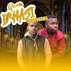 IRhasi (feat. Ferk) - Single by Geato album reviews, ratings, credits