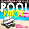 Pool Party (feat. Guy Sebastian) - Single album lyrics, reviews, download