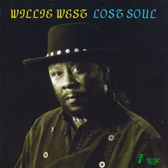 Lost Soul by Willie West & The High Society Brothers album reviews, ratings, credits