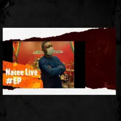 Nacee Live - EP by Nacee album reviews, ratings, credits