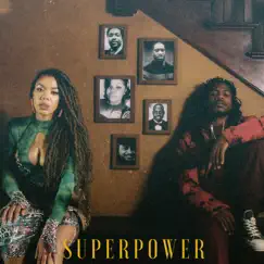 Superpower - Single by KIRBY & D Smoke album reviews, ratings, credits