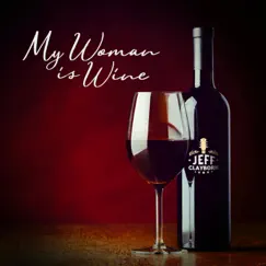My Woman is Wine Song Lyrics