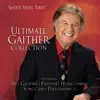 Ultimate Gaither Collection album lyrics, reviews, download