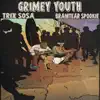 Grimey Youth (feat. Braintear Spookie) - Single album lyrics, reviews, download