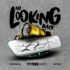 No Looking Back (feat. Exit Only) Song Lyrics