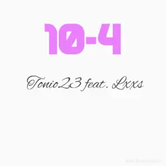 10-4 (feat. Lxxs) Song Lyrics