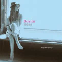 Northern Sky by Rosita Kèss album reviews, ratings, credits