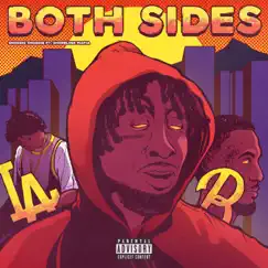 Both Sides (feat. Shoreline Mafia) Song Lyrics