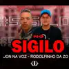 No Sigilo - Single album lyrics, reviews, download