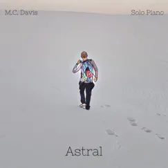 Astral - EP by M.C. Davis album reviews, ratings, credits