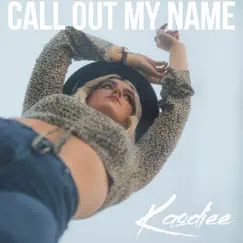 Call out My Name Song Lyrics