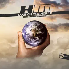 Take On the World (Radio Edit) Song Lyrics