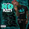 No Hats - Single album lyrics, reviews, download