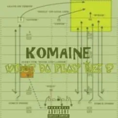 Komaine What Da Play Iz Peridot by DaJuan Rico Dawson album reviews, ratings, credits