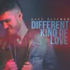 Different Kind of Love album lyrics, reviews, download