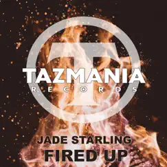 Fired Up by Jade Starling album reviews, ratings, credits