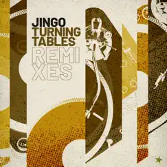 Turning Tables - Single by Jingo album reviews, ratings, credits