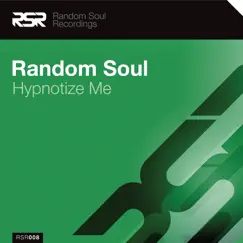 Hypnotize Me by Random Soul album reviews, ratings, credits