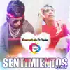 Sentimientos (Remix) [feat. Yeder] - Single album lyrics, reviews, download