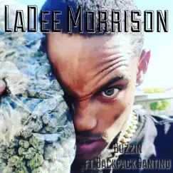 Buzzin' - Single by LaDee Morrison album reviews, ratings, credits